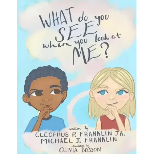 What do you see when you look at me?