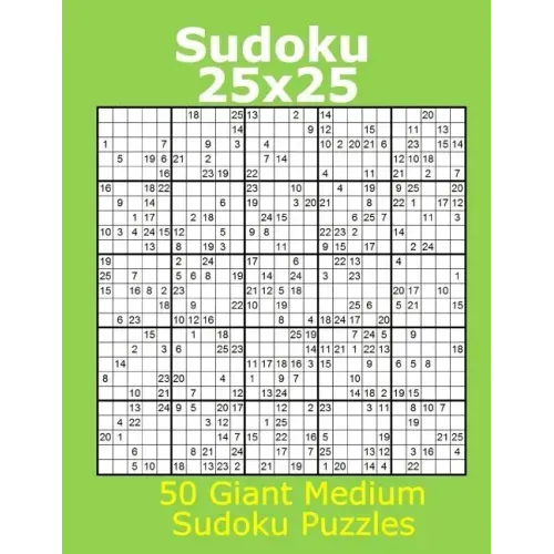 Sudoku 25x25 50 Giant Medium Sudoku Puzzles