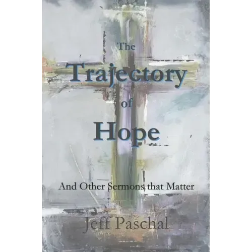 The Trajectory of Hope
