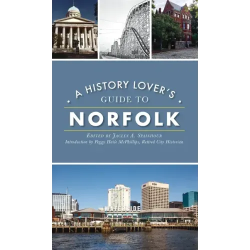 History Lover's Guide to Norfolk