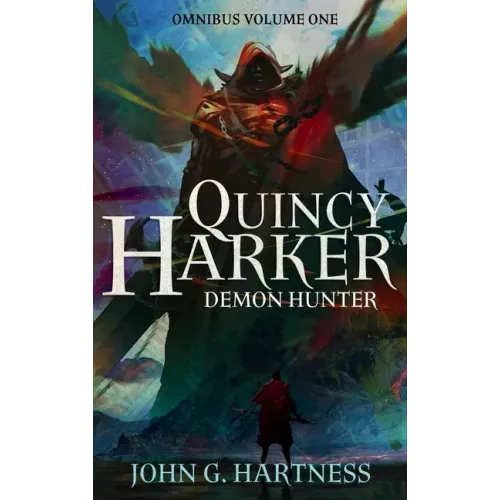 Quincy Harker, Demon Hunter - Omnibus Volume One