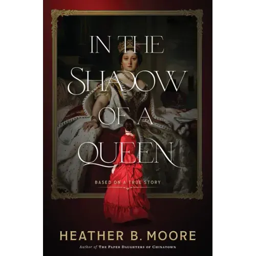 In the Shadow of a Queen