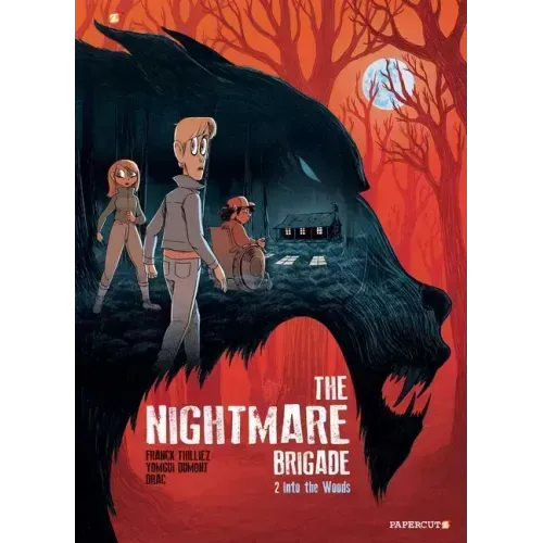 The Nightmare Brigade Vol. 2: Into the Woods