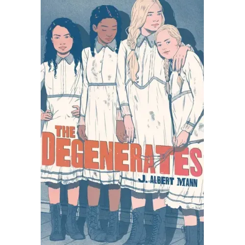 The Degenerates