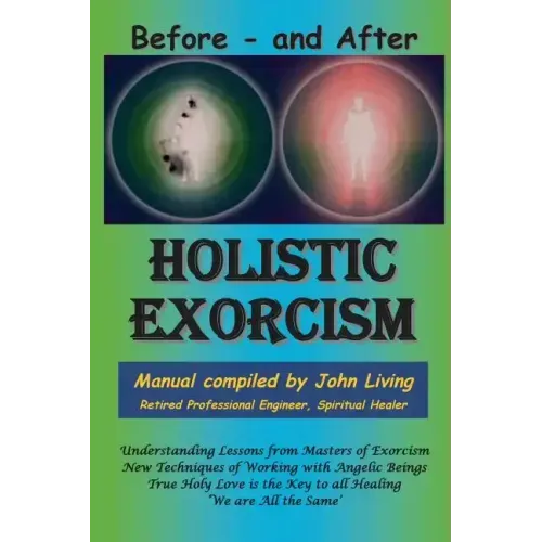 Holistic Exorcism