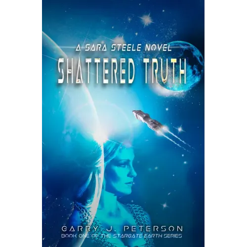 Shattered Truth: A Sara Steele Novel
