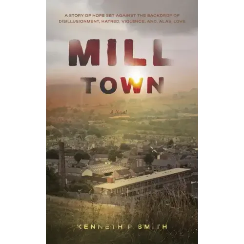 Mill Town
