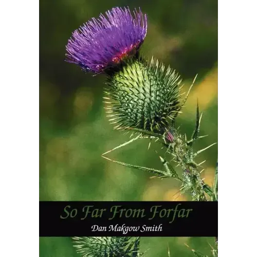 So Far from Forfar