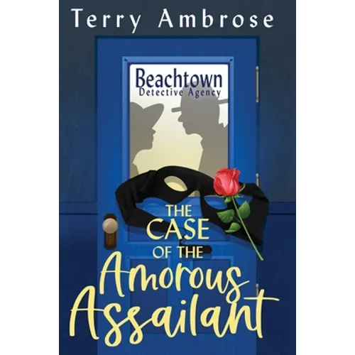 The Case of the Amorous Assailant
