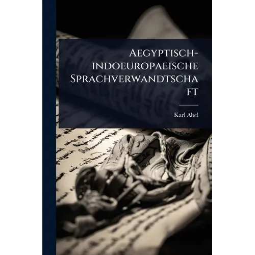 Aegyptisch-indoeuropaeische Sprachverwandtschaft