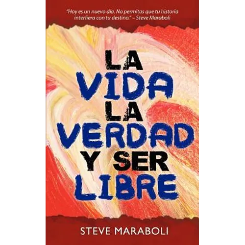La vida, la verdad, y ser libre