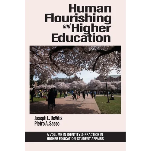 Human Flourishing and Higher Education