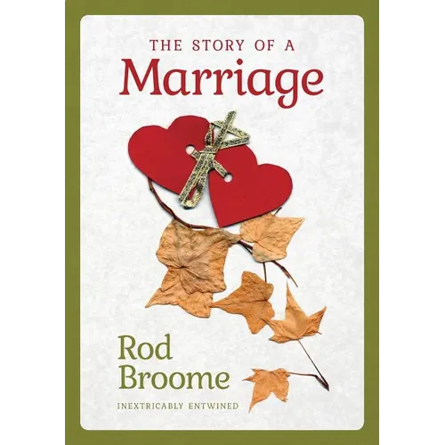 The Story of a Marriage: Inextricably Entwined