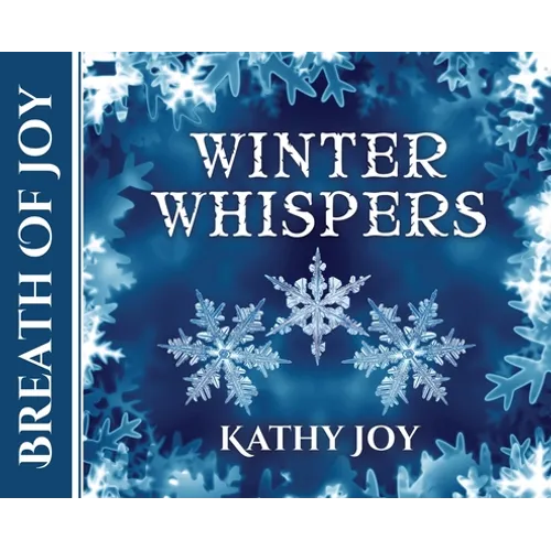 Breath of Joy: Winter Whispers
