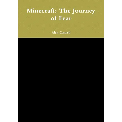 Minecraft: The Journey of Fear