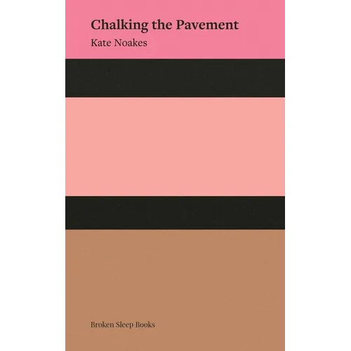 Chalking the Pavement