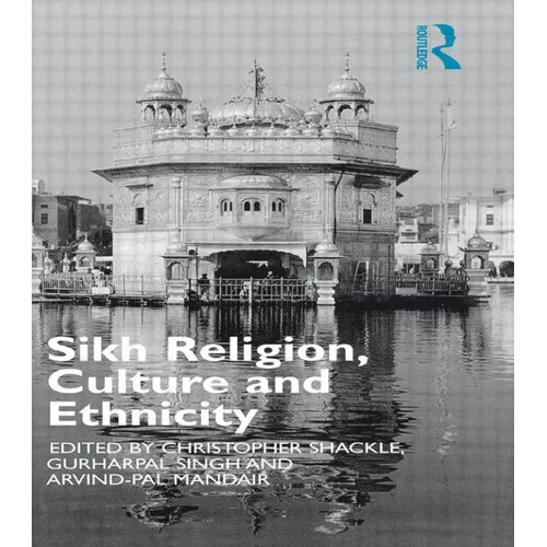 Sikh Religion, Culture and Ethnicity