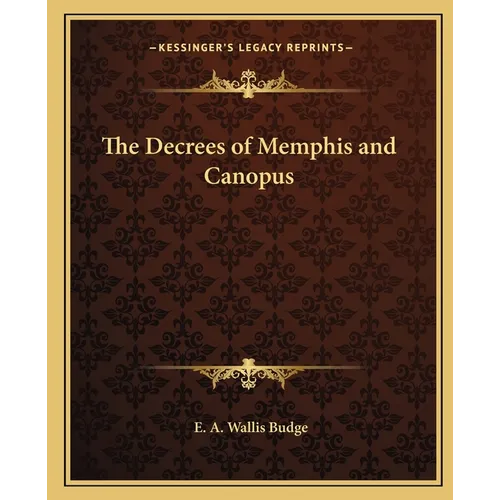 The Decrees of Memphis and Canopus