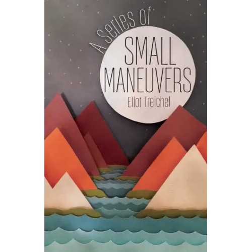 A Series of Small Maneuvers