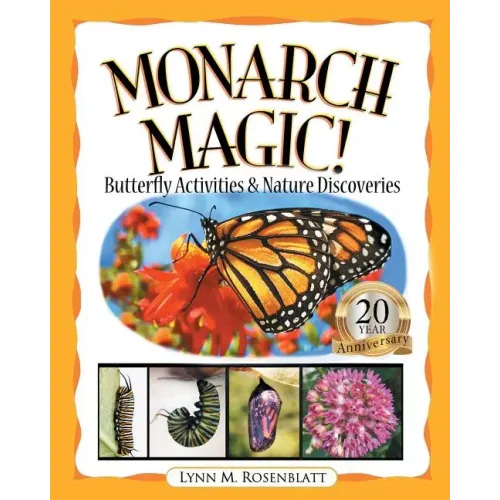 Monarch Magic! Butterfly Activities & Nature Discoveries