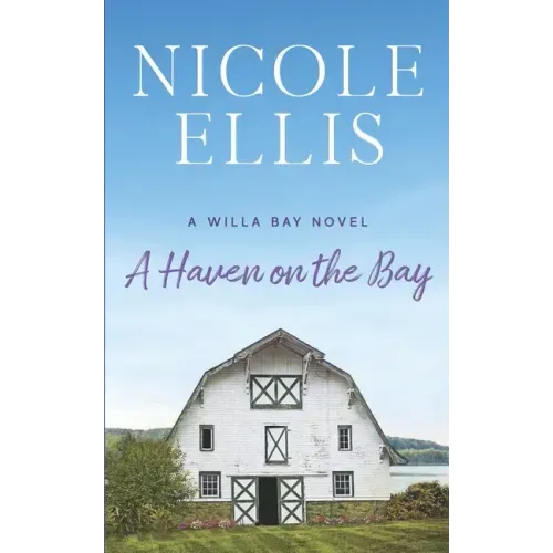 A Haven on the Bay: A Willa Bay Novel