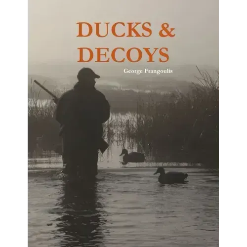 Ducks & Decoys