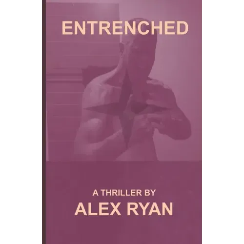 Entrenched