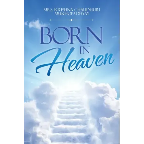 Born in Heaven