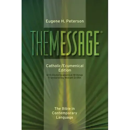 Message-MS-Catholic/Ecumenical: The Bible in Contemporary Language