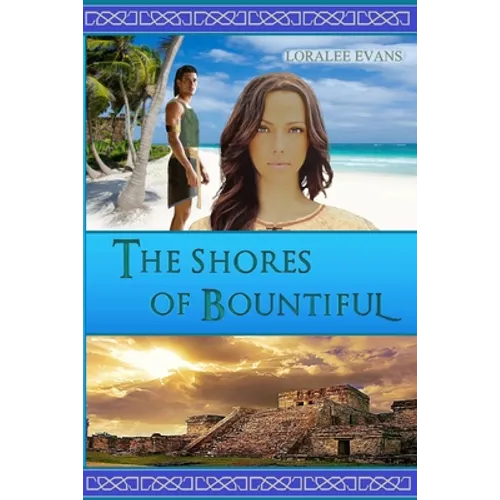 The Shores of Bountiful