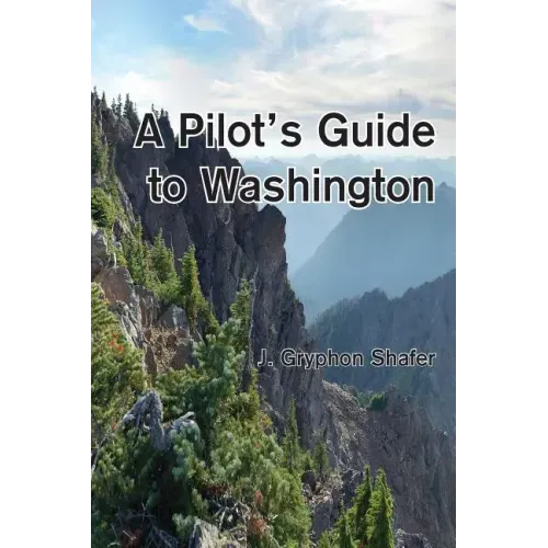A Pilot's Guide to Washington