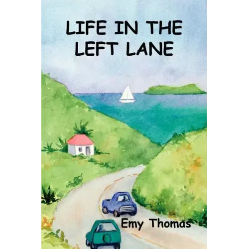 Life in the Left Lane