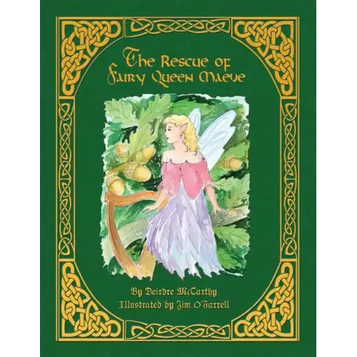 The Rescue of Fairy Queen Maeve - Paperback