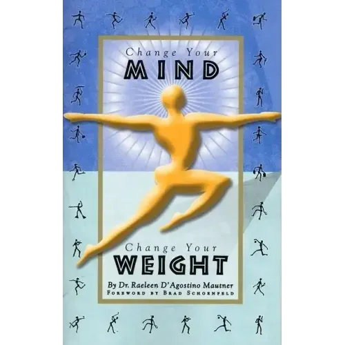 Change Your Mind, Change Your Weight
