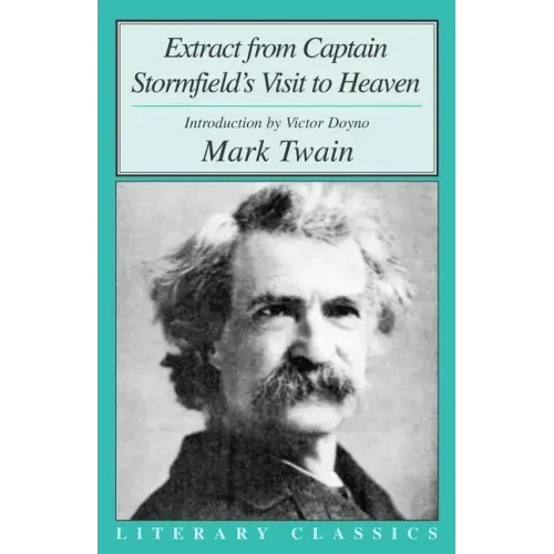 Extract from Captain Stormfield's Visit to Heaven