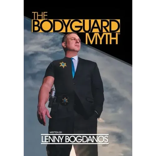 The Bodyguard Myth(TM)