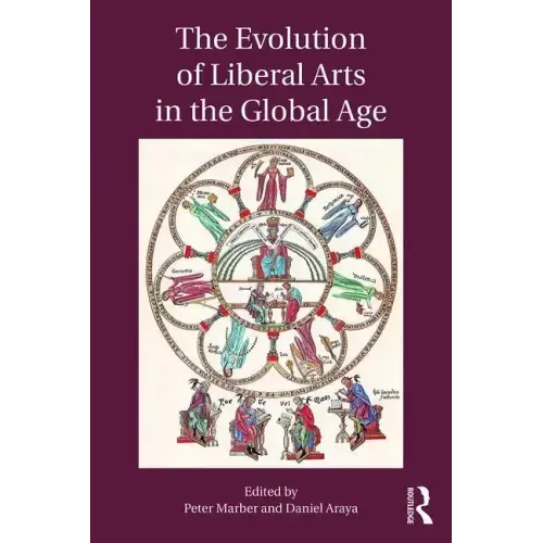 The Evolution of Liberal Arts in the Global Age