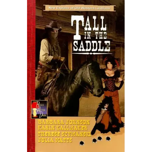 Tall in the Saddle
