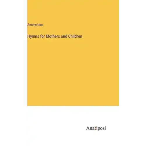 Hymns for Mothers and Children