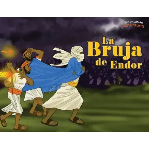 La bruja de Endor: Las aventuras del rey Saúl
