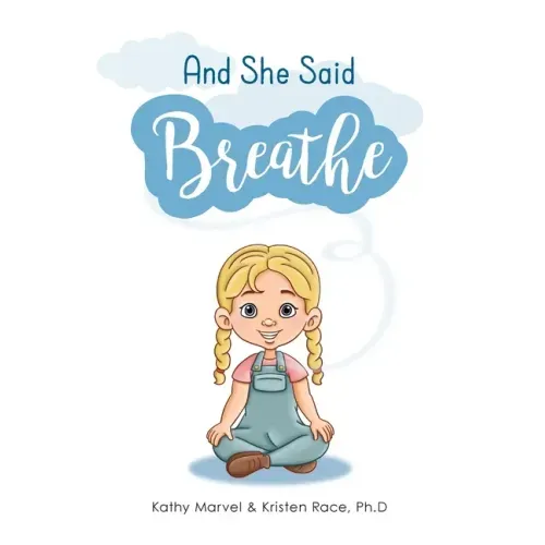 And She Said Breathe