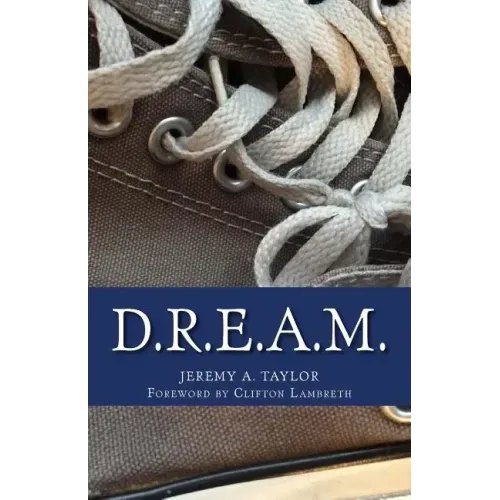 D.R.E.A.M.: Dreams Do Come True... For People Just Like YOU!