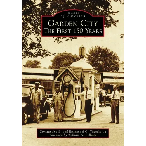 Garden City: The First 150 Years
