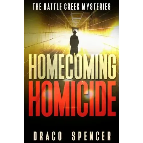 Thrillers: Murder mystery: Homecoming Homicide: (thriller, suspense, jealousy, mystery, police, murder, dark, conspiracy)