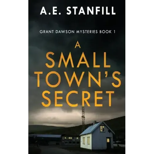 A Small Town's Secret