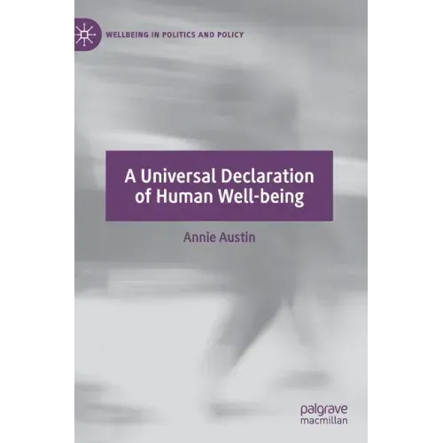A Universal Declaration of Human Well-Being