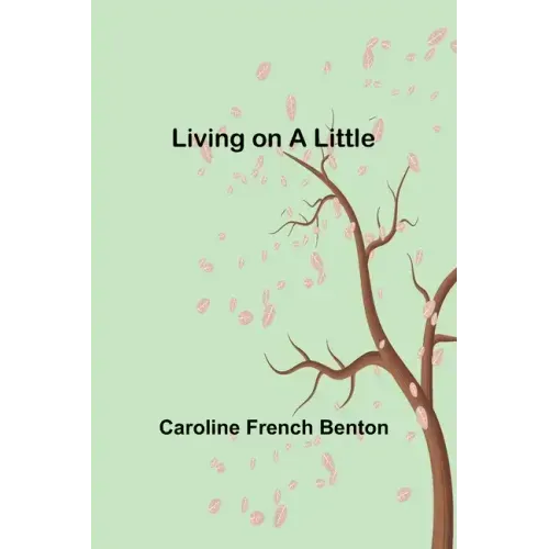 Living on a Little