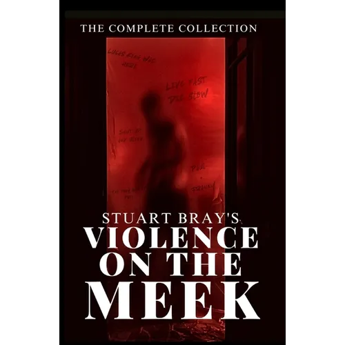 The Violence on the meek collection