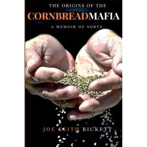 The Origins of the Cornbread Mafia