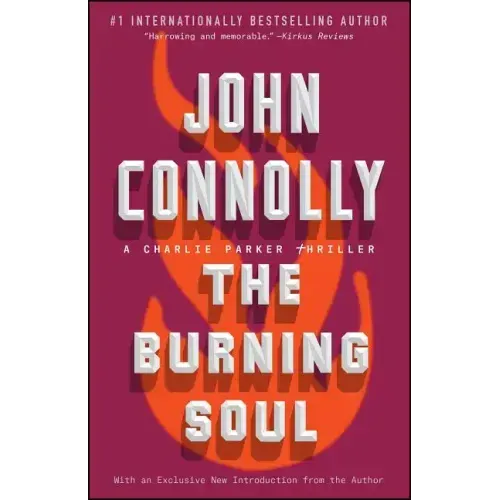 The Burning Soul: A Charlie Parker Thriller